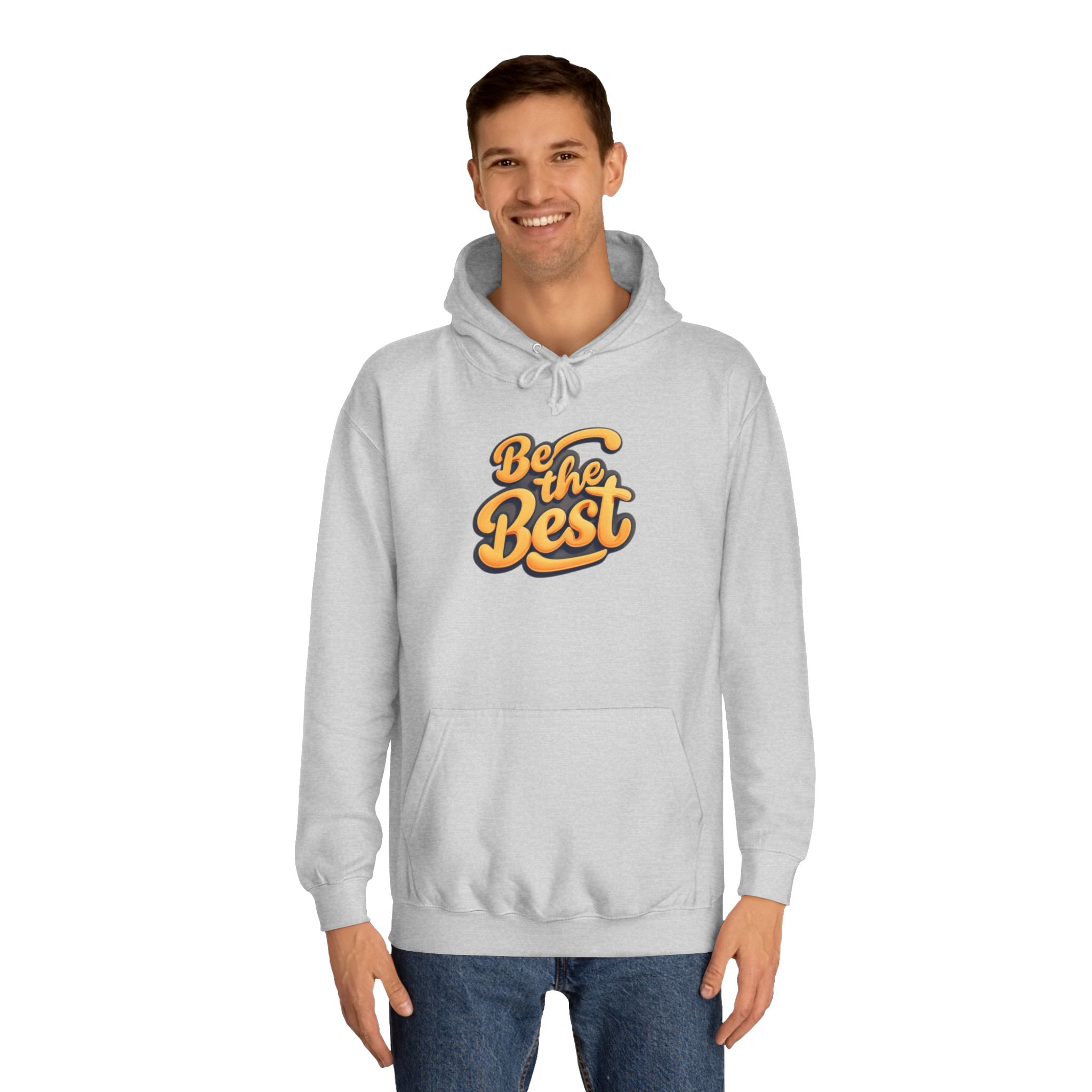11195370934176474840_2048.jpeg Sweat à Capuche « Be the Best » - Hommes et Femmes – Image 15