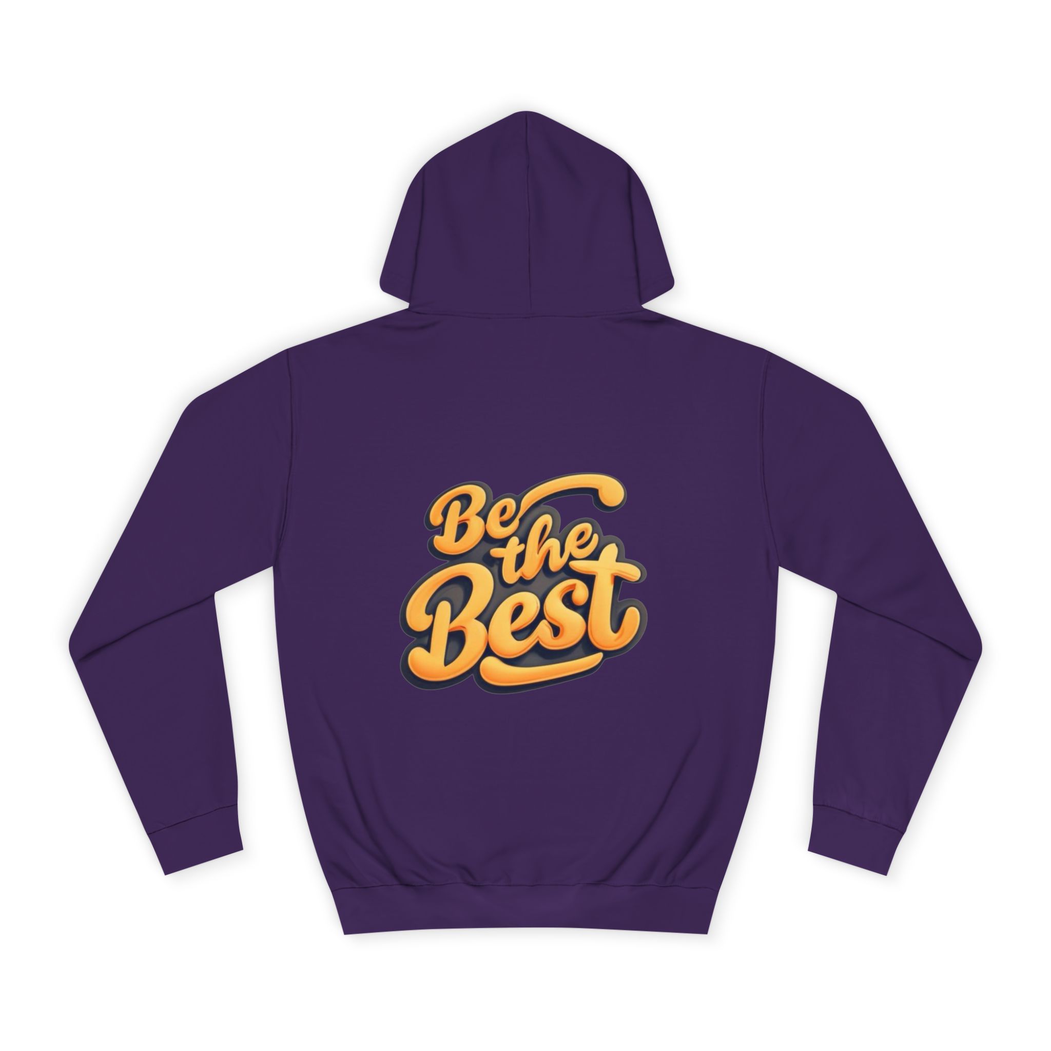 11678929354367090748_2048.jpeg Sweat à Capuche « Be the Best » - Hommes et Femmes – Image 38