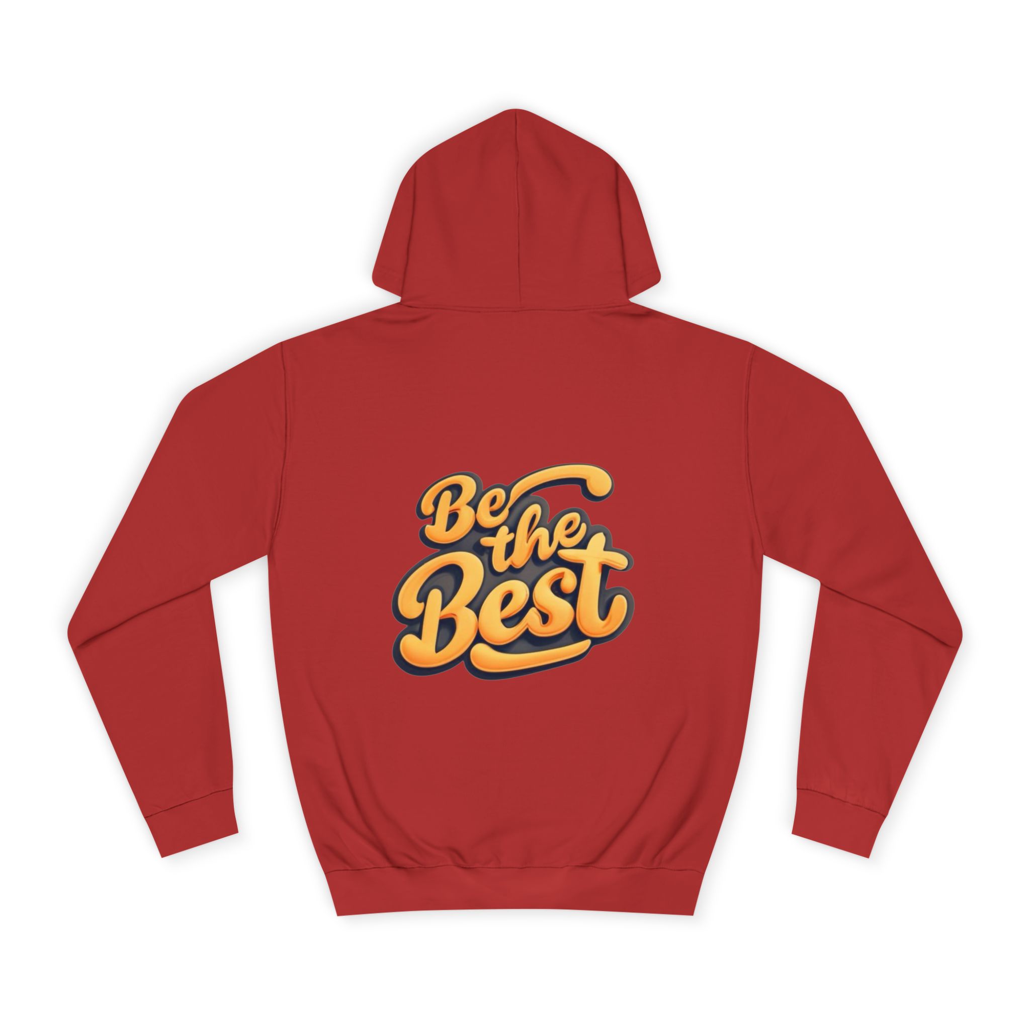 16388432968963118378_2048.jpeg Sweat à Capuche « Be the Best » - Hommes et Femmes – Image 46