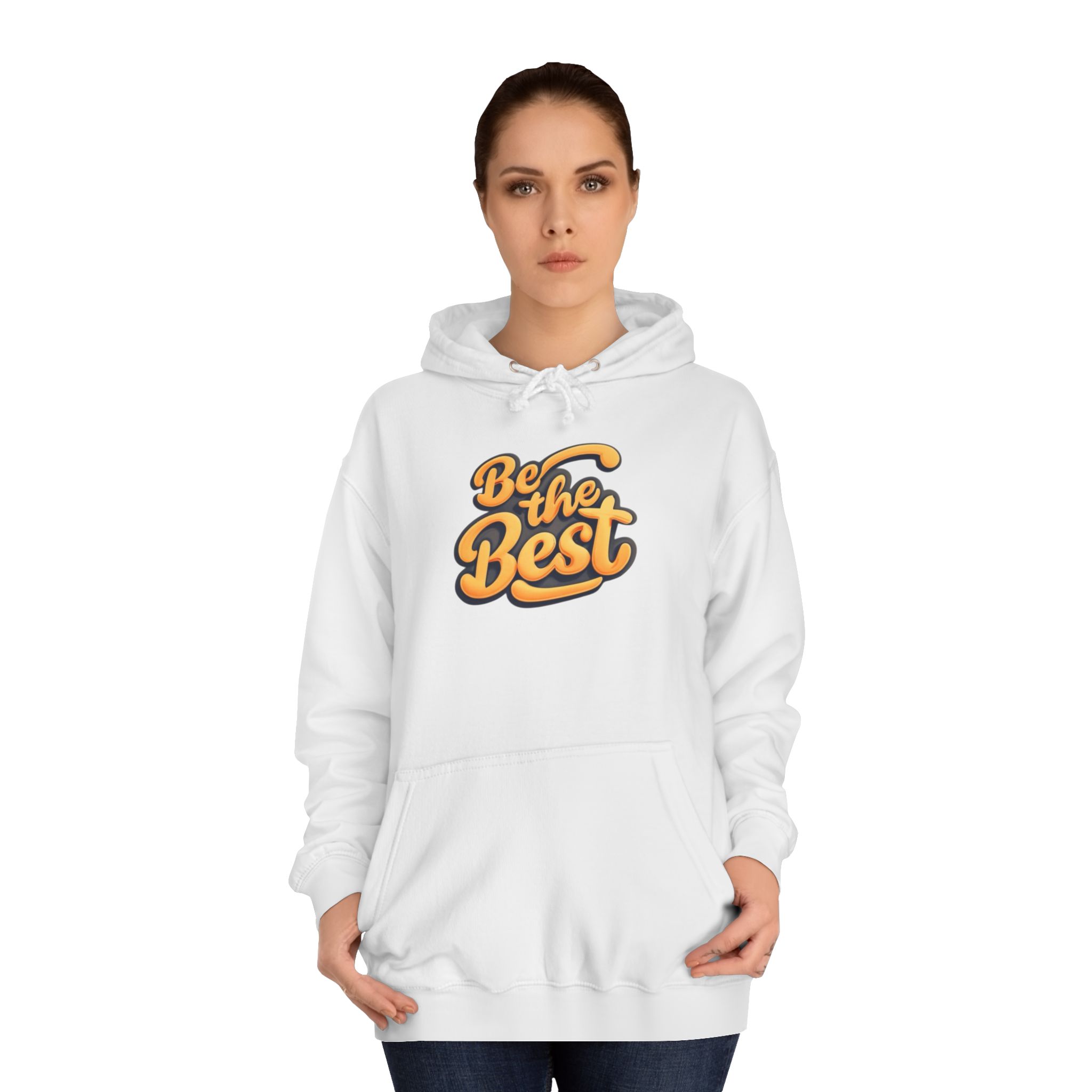 9183556851941042742_2048.jpeg Sweat à Capuche « Be the Best » - Hommes et Femmes – Image 8